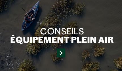 Conseils équipement de plein air